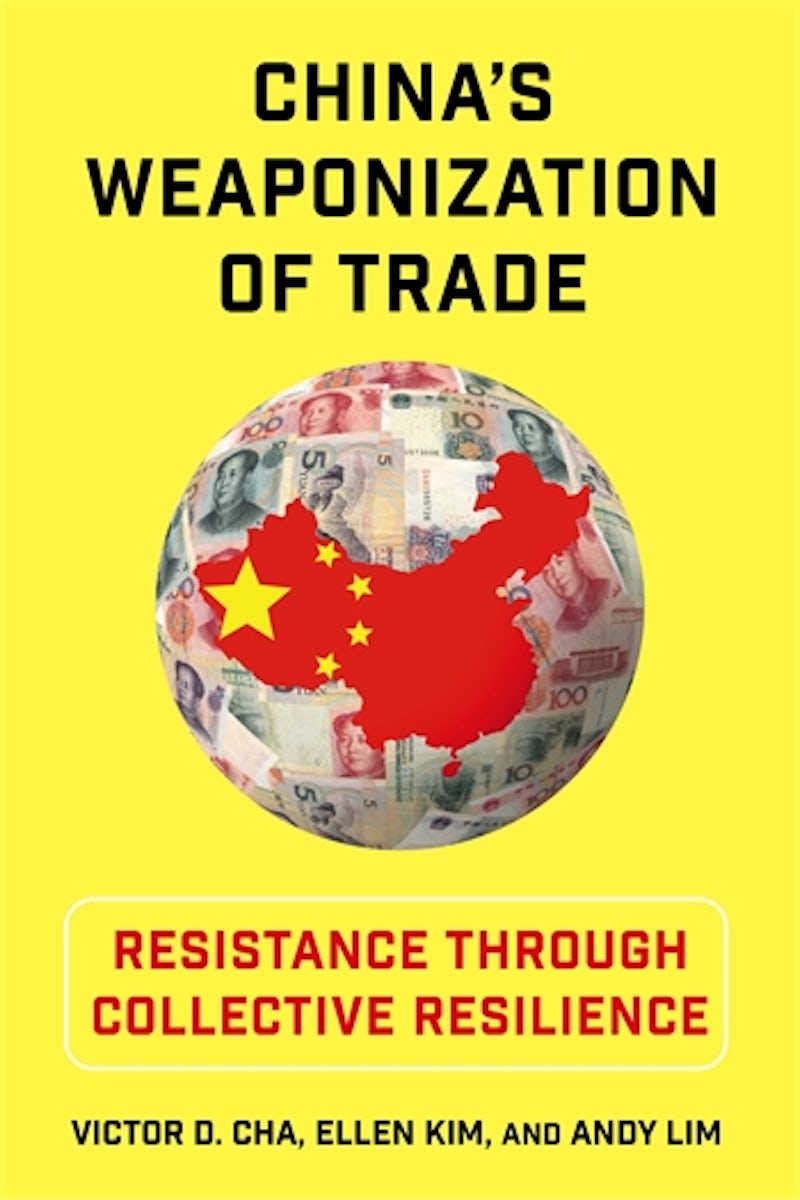 China&rsquo;s Weaponization of Trade